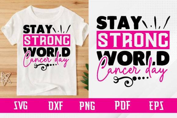 Download Stay Strong World Cancer Day Free Svg - World cancer day Collection